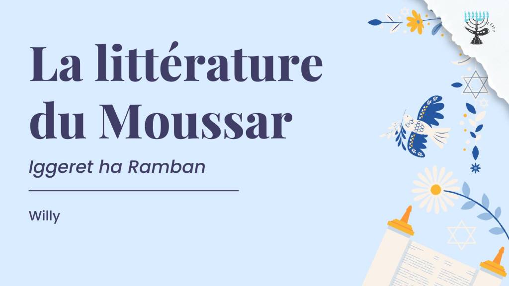 Littérature du Moussar (Iggeret ha Ramban) TMPI Yeshiva avec Willy